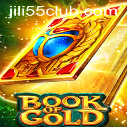 Exploring the Enigmatic World of BookofGold: Unlocking the Secrets with JiLi55